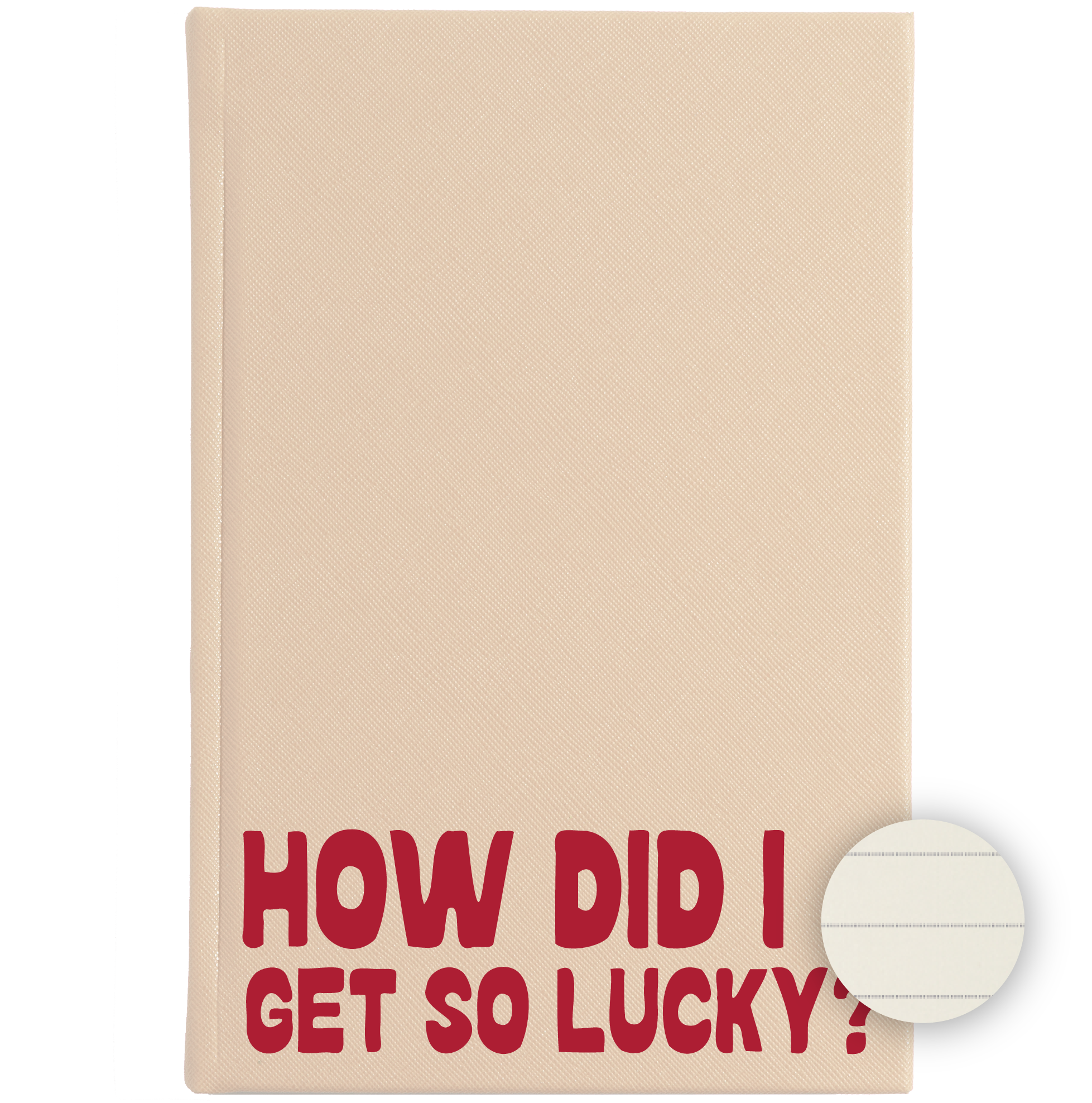 Libreta no. 4 crema - How Did I Get So Lucky